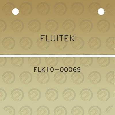 fluitek-flk10-00069