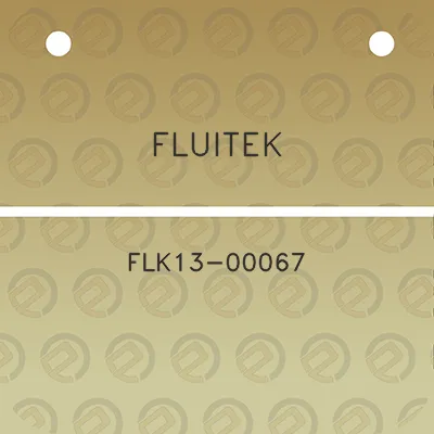 fluitek-flk13-00067