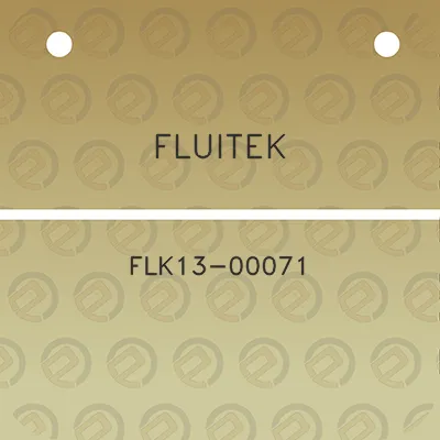 fluitek-flk13-00071