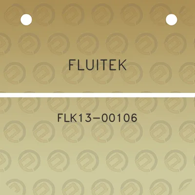 fluitek-flk13-00106