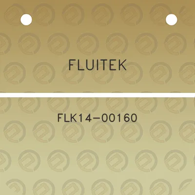 fluitek-flk14-00160