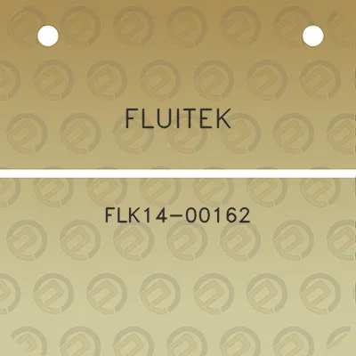 fluitek-flk14-00162