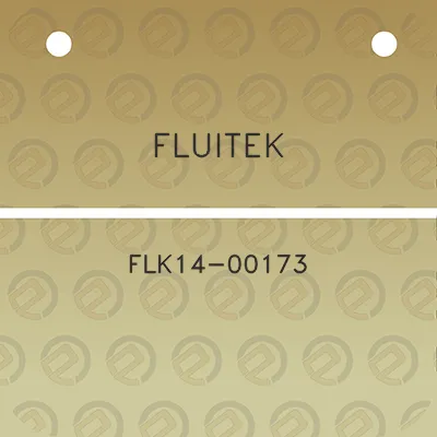 fluitek-flk14-00173