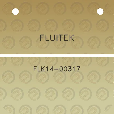 fluitek-flk14-00317