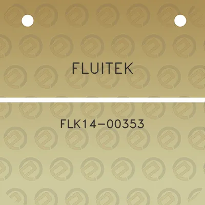 fluitek-flk14-00353