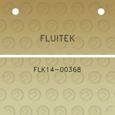 fluitek-flk14-00368