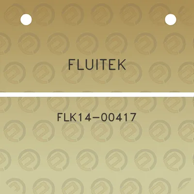 fluitek-flk14-00417