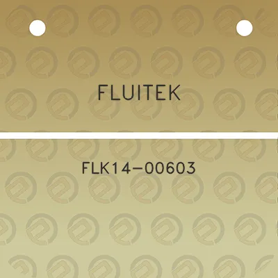 fluitek-flk14-00603