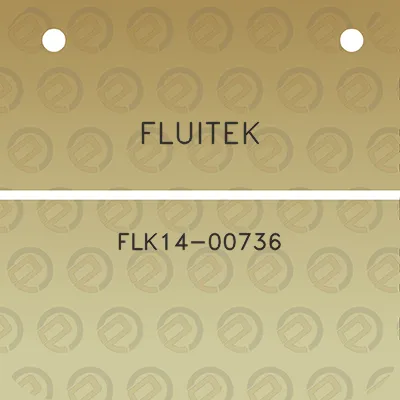 fluitek-flk14-00736