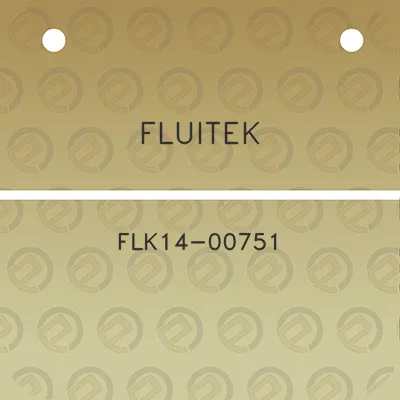 fluitek-flk14-00751