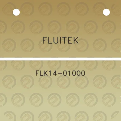 fluitek-flk14-01000