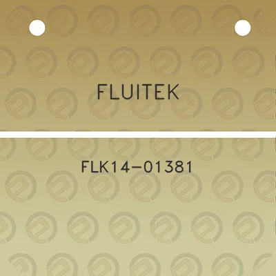 fluitek-flk14-01381