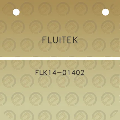 fluitek-flk14-01402