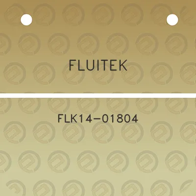 fluitek-flk14-01804