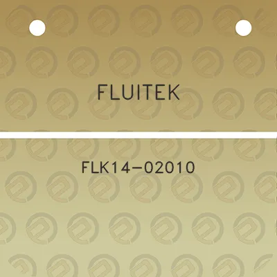 fluitek-flk14-02010