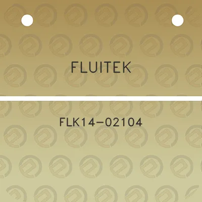 fluitek-flk14-02104