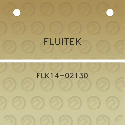 fluitek-flk14-02130