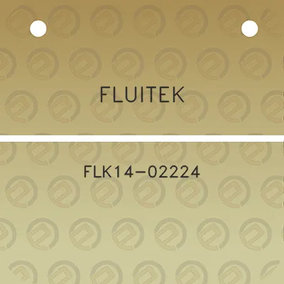 fluitek-flk14-02224