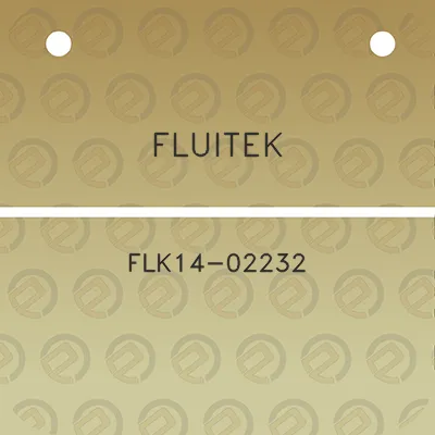 fluitek-flk14-02232