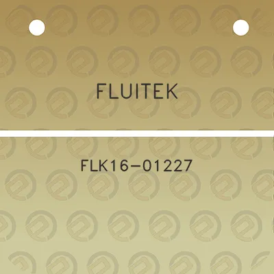 fluitek-flk16-01227