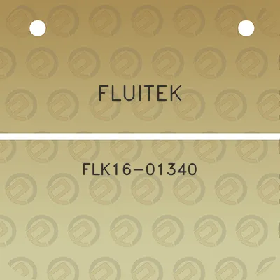 fluitek-flk16-01340