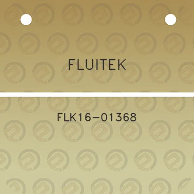 fluitek-flk16-01368