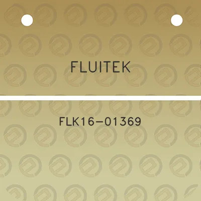 fluitek-flk16-01369