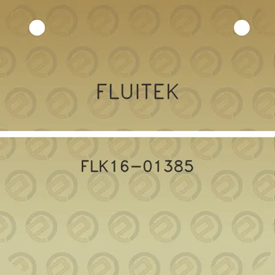 fluitek-flk16-01385