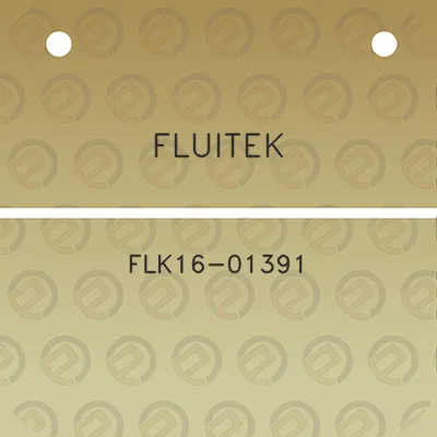 fluitek-flk16-01391