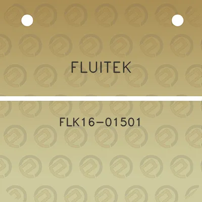 fluitek-flk16-01501