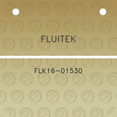 fluitek-flk16-01530