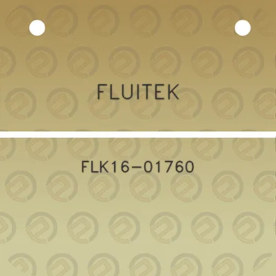 fluitek-flk16-01760