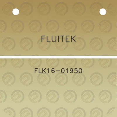 fluitek-flk16-01950