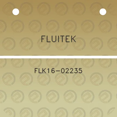 fluitek-flk16-02235