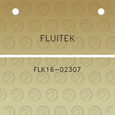 fluitek-flk16-02307