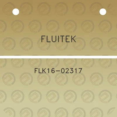 fluitek-flk16-02317