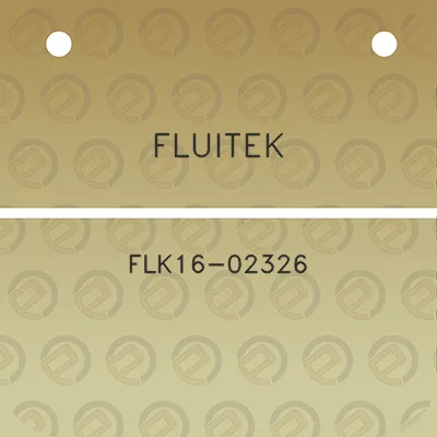 fluitek-flk16-02326