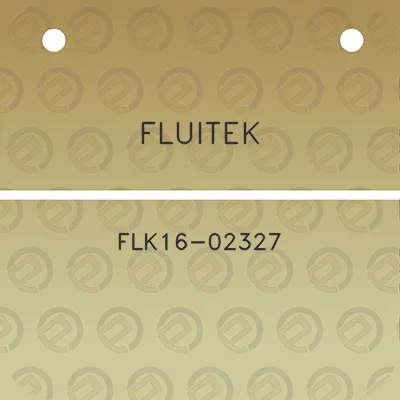 fluitek-flk16-02327