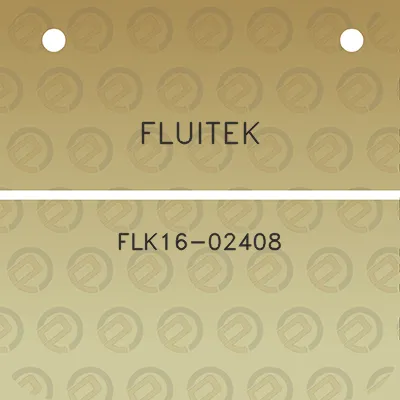 fluitek-flk16-02408