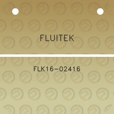 fluitek-flk16-02416