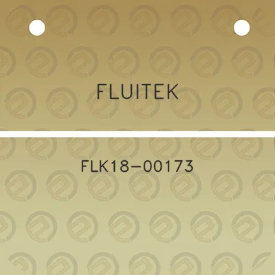 fluitek-flk18-00173