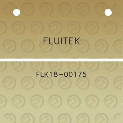 fluitek-flk18-00175