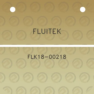 fluitek-flk18-00218