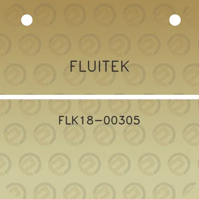 fluitek-flk18-00305