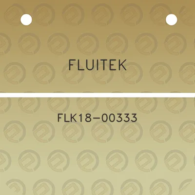 fluitek-flk18-00333