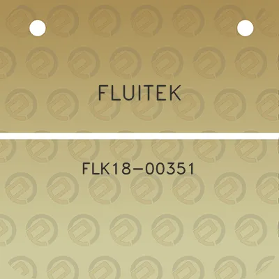 fluitek-flk18-00351