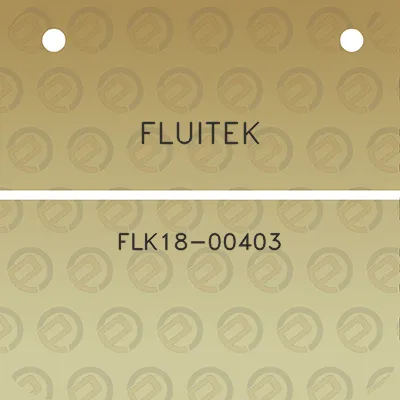 fluitek-flk18-00403