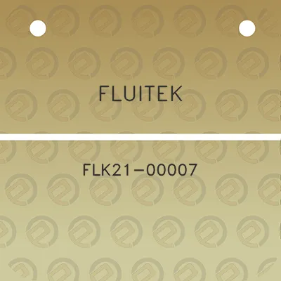 fluitek-flk21-00007