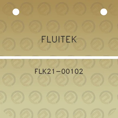 fluitek-flk21-00102