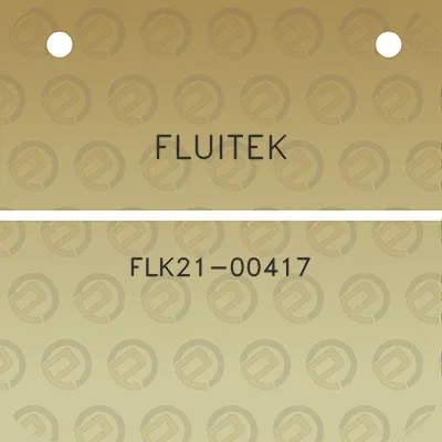 fluitek-flk21-00417